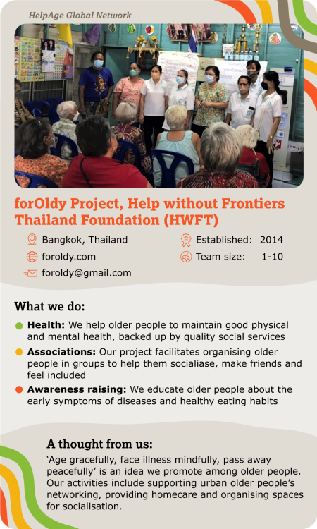forOldy Project, Help without Frontiers Thailand Foundation (HWFT)